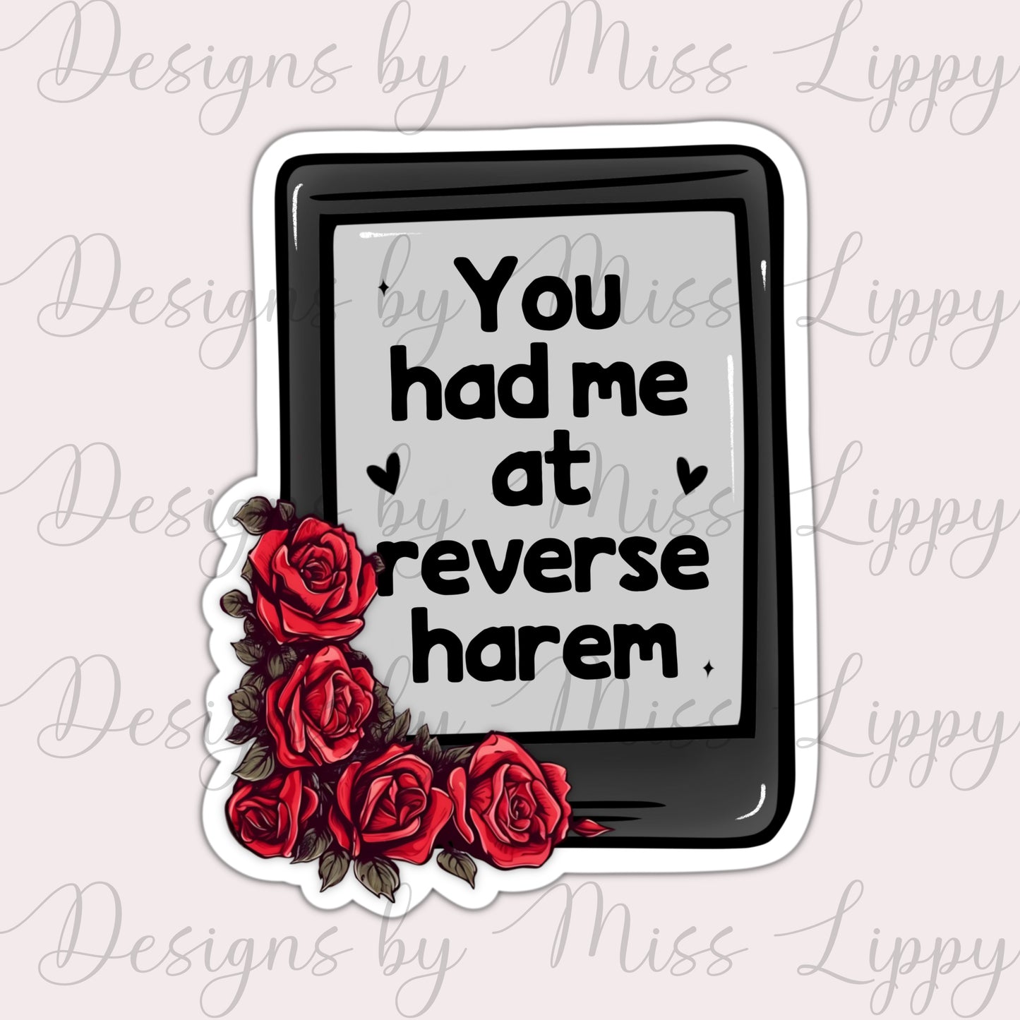 Bookish Sticker - You Had Me At Reverse Harem