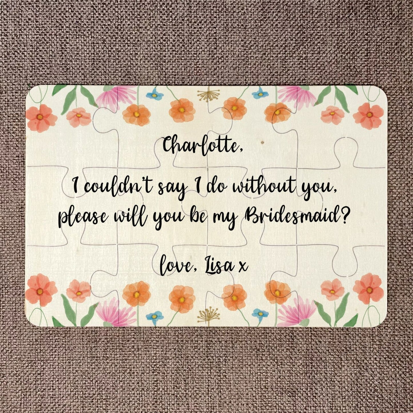 Will you be by Bridesmaid? Jigsaw Puzzle
