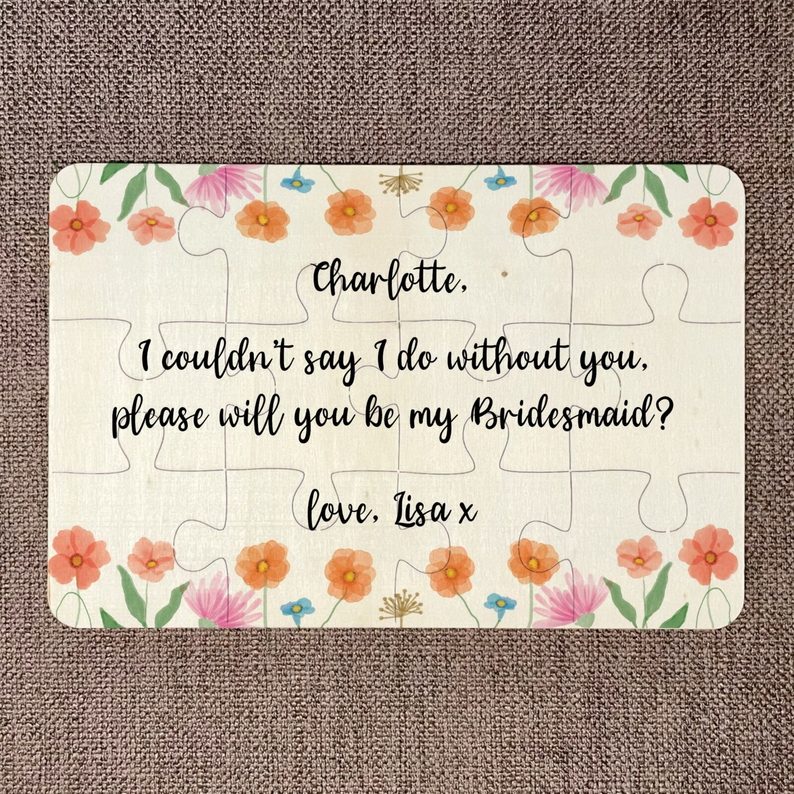 Will you be by Bridesmaid? Jigsaw Puzzle