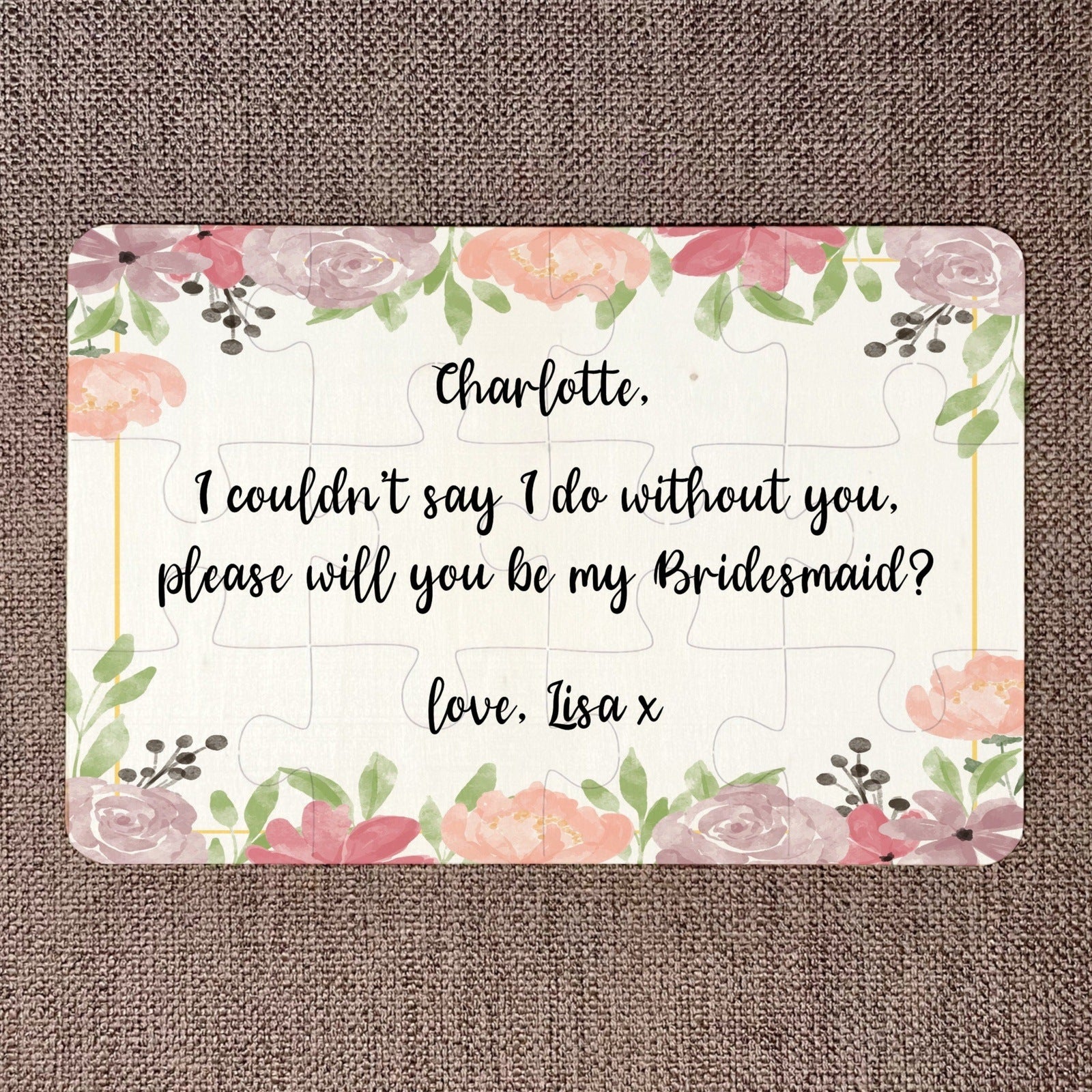 Will you be by Bridesmaid? Jigsaw Puzzle