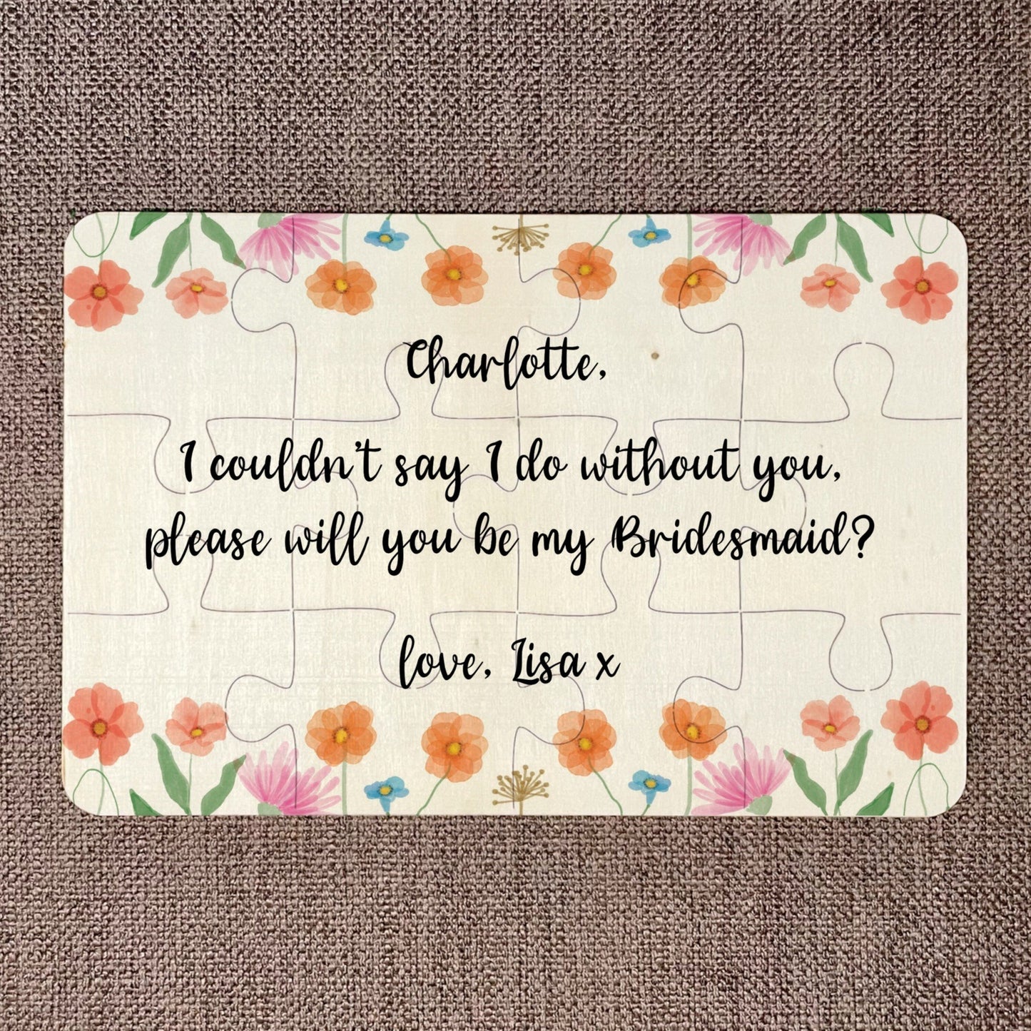 Will you be by Bridesmaid? Jigsaw Puzzle