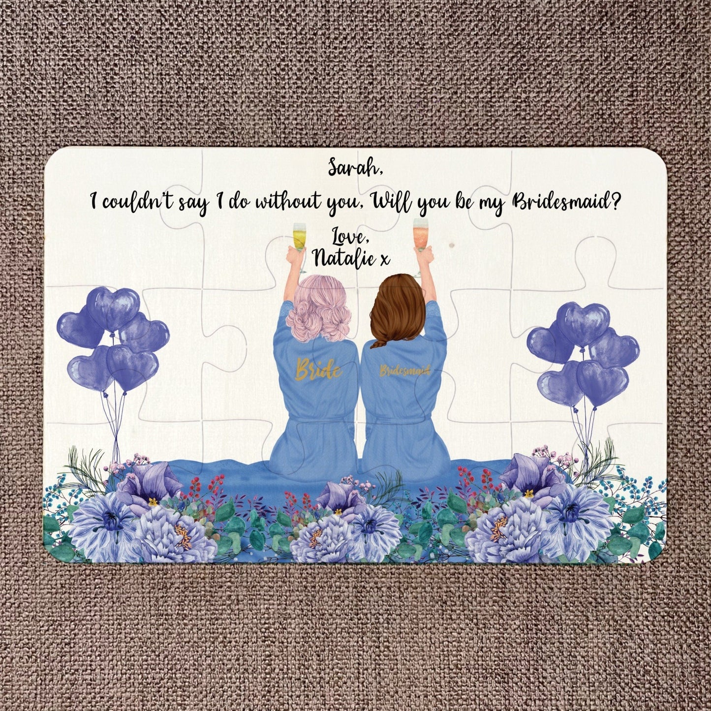 Will you be by Bridesmaid? Jigsaw Puzzle