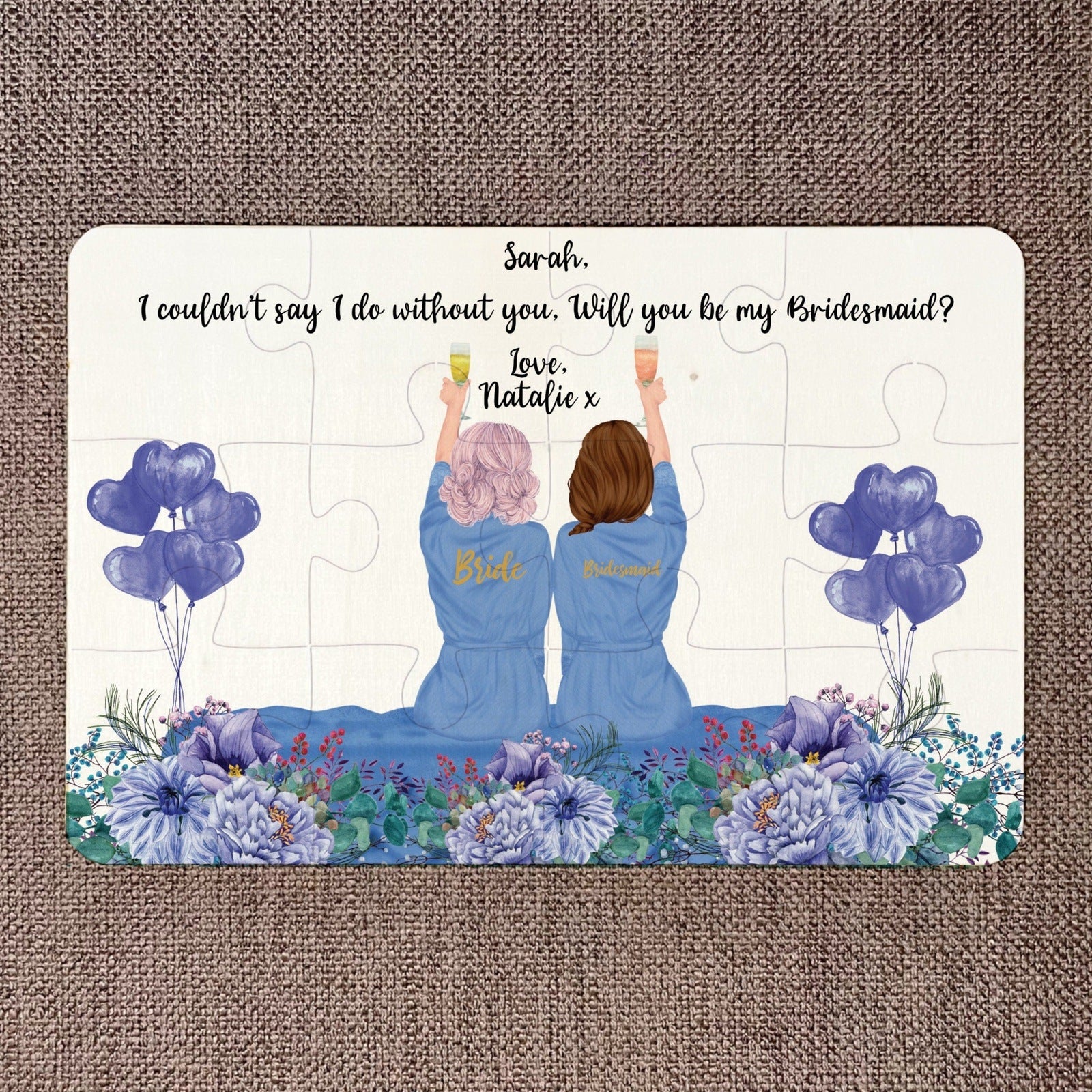 Will you be by Bridesmaid? Jigsaw Puzzle