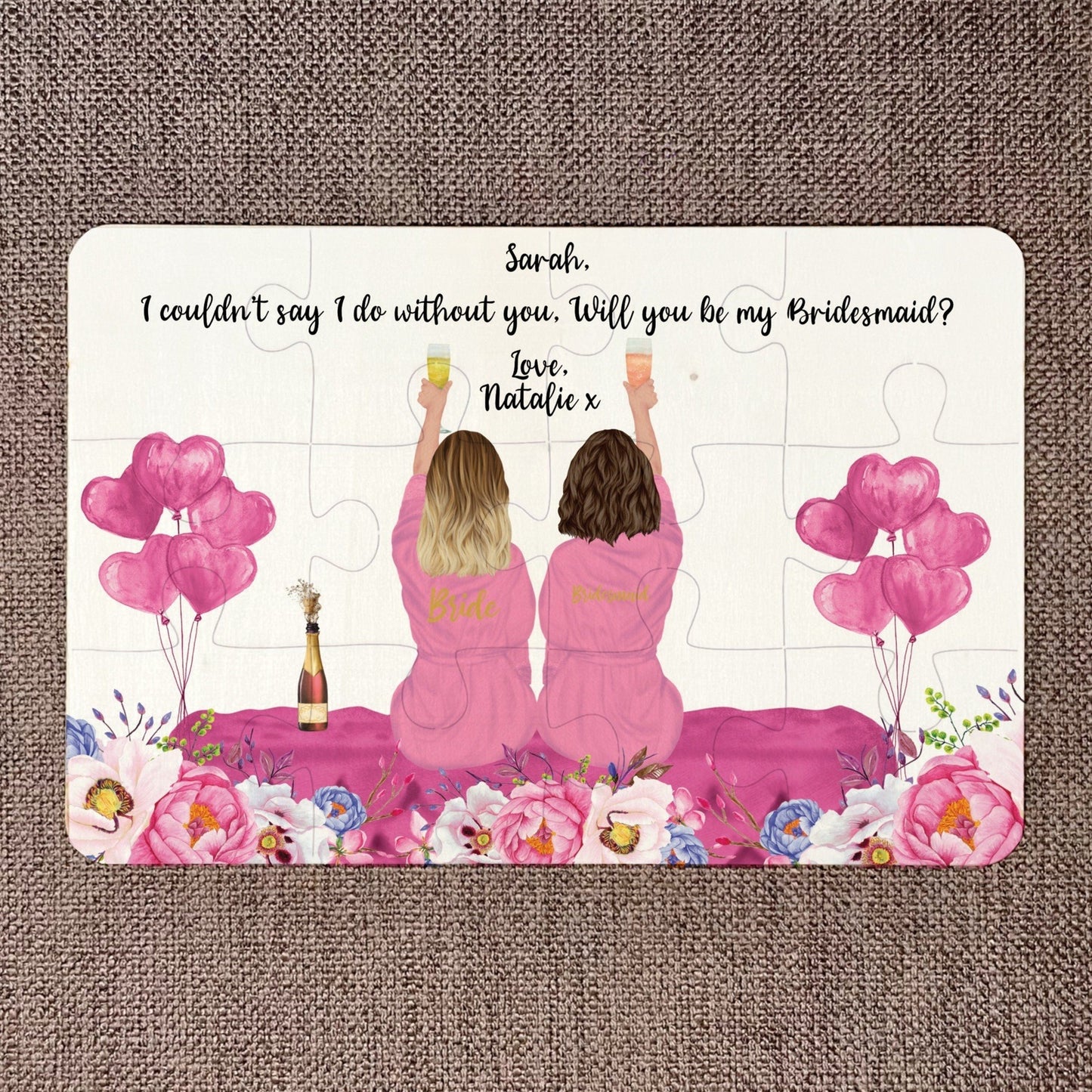 Will you be by Bridesmaid? Jigsaw Puzzle