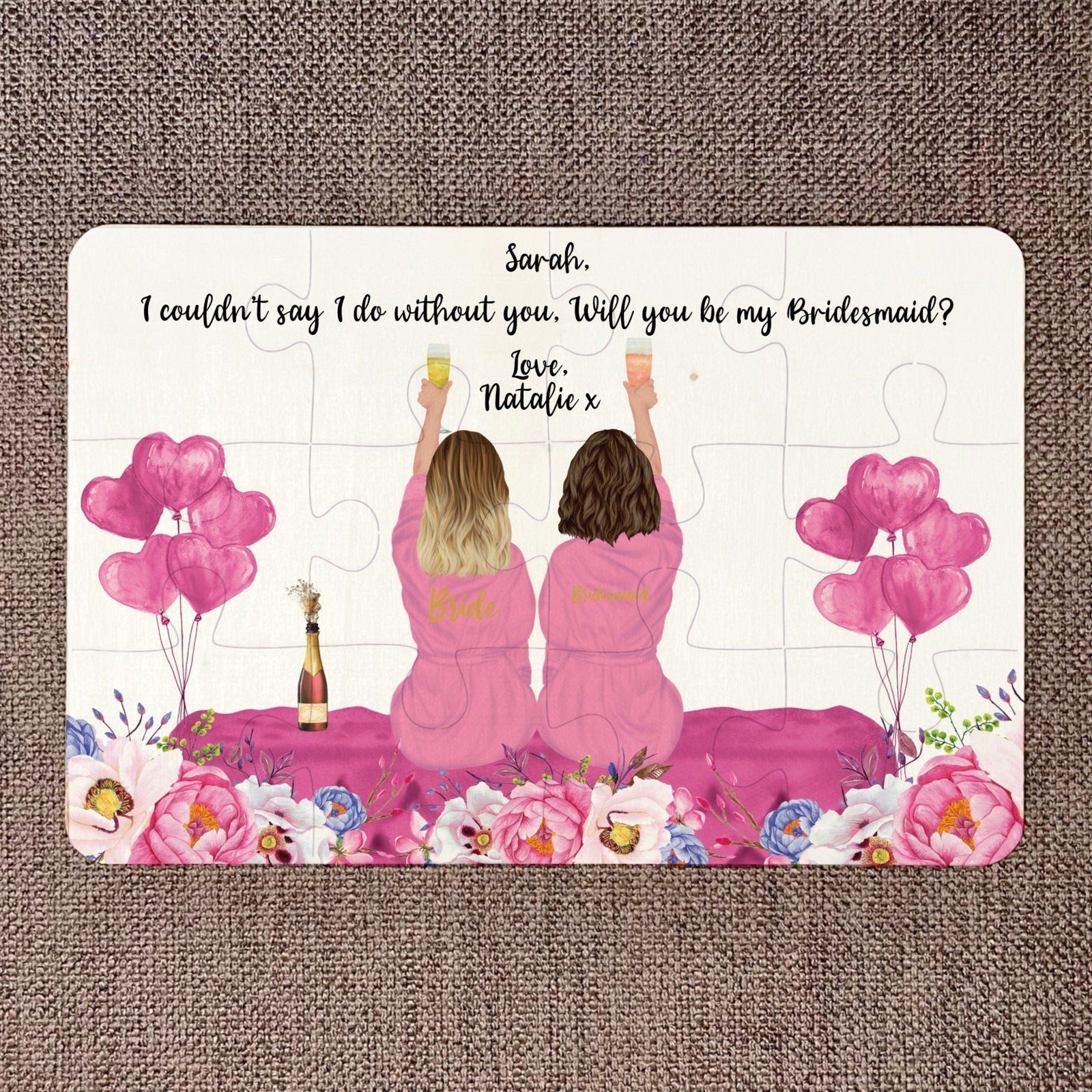 Will you be by Bridesmaid? Jigsaw Puzzle