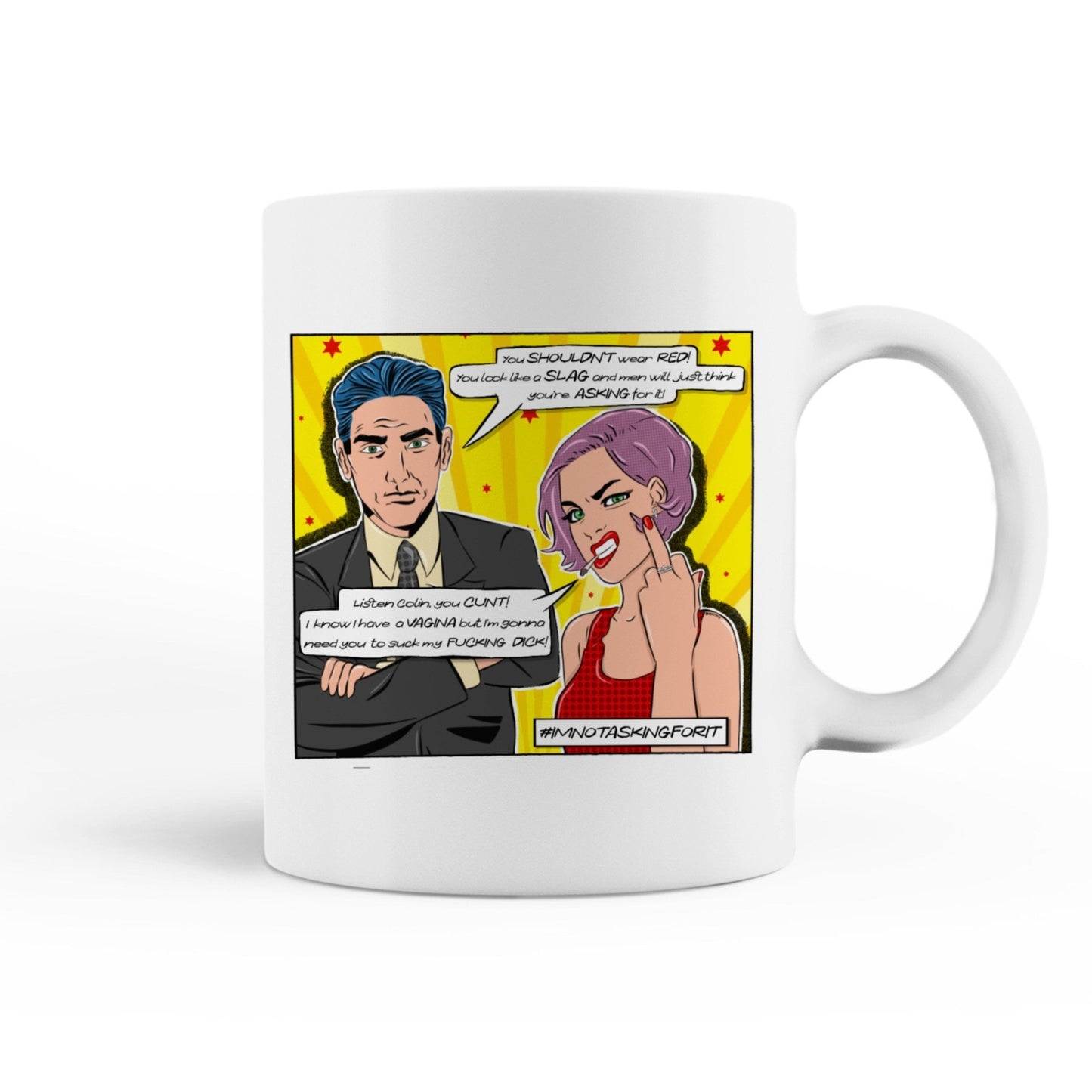 "Don’t be a Colin" Funny Feminist Comic Mug