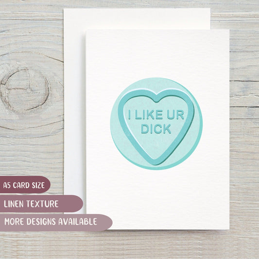 "I Like Ur Dick" Personalised Love Heart Card
