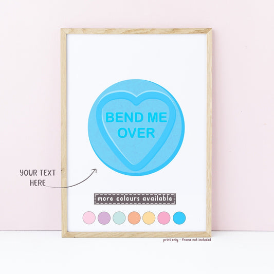 "Bend Me Over" Retro Love Heart Sweet Print