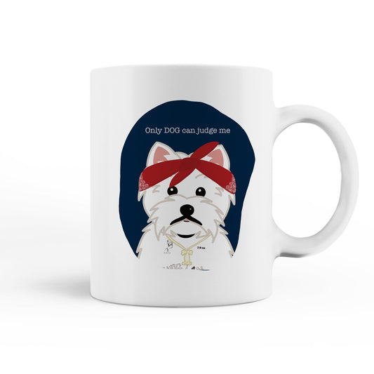 Only Dog Can Judge Me Mug