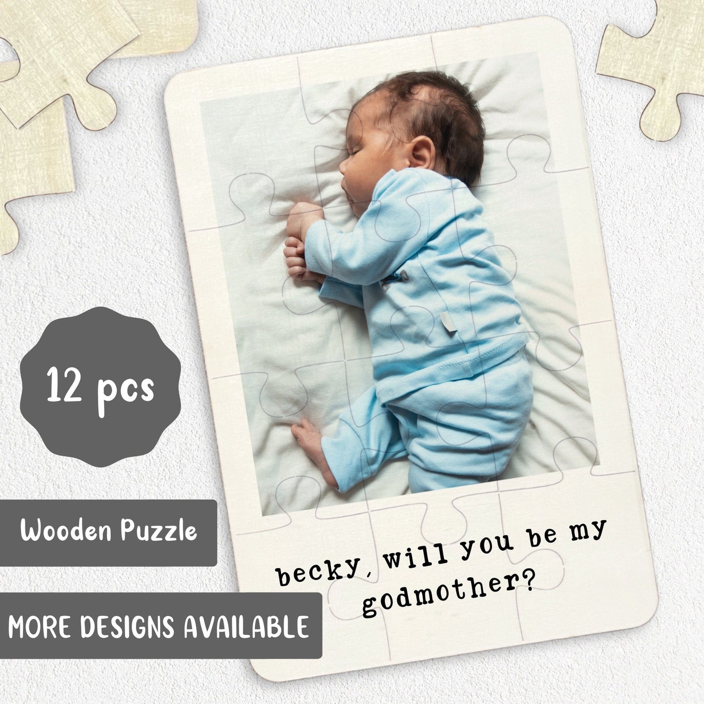Will you be by Godmother? Wooden Jigsaw Puzzle