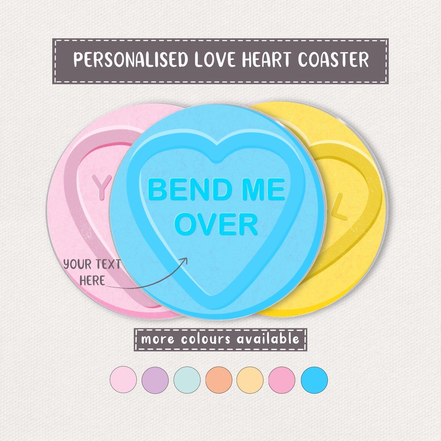 "Bend Me Over" Personalised Love Heart Coaster