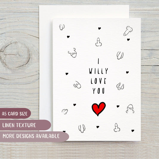 I Willy Love You Valentines Day Card
