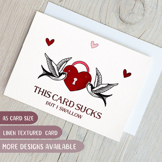 This Card Sucks But I Swallow Valentines Day Card