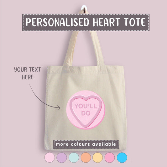"You'll Do" Personalised Love Heart Tote Bag