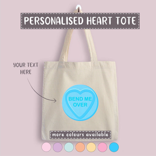 "Bend Me Over" Personalised Love Heart Tote Bag