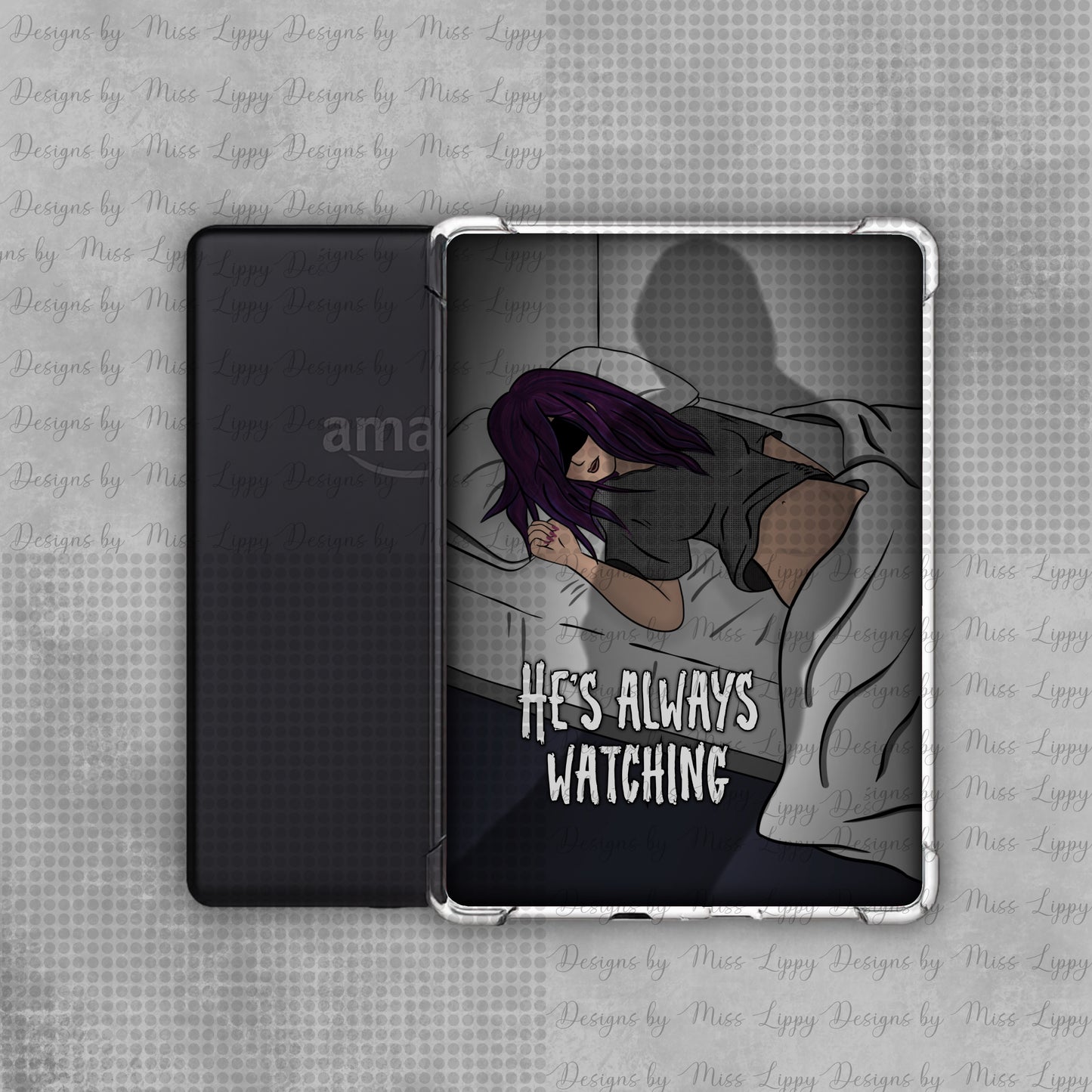 Dark Romance Kindle Insert - He’s Always Watching