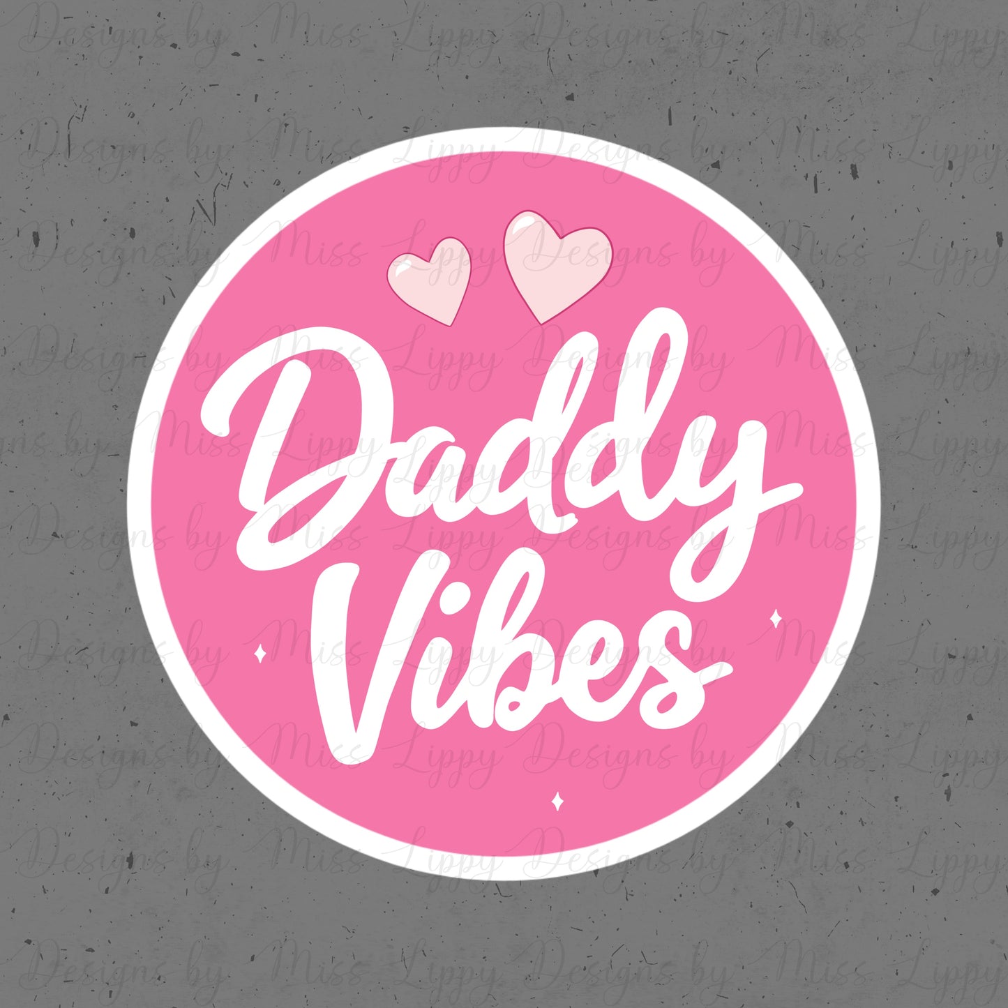 Dark Romance Sticker - Daddy Vibes