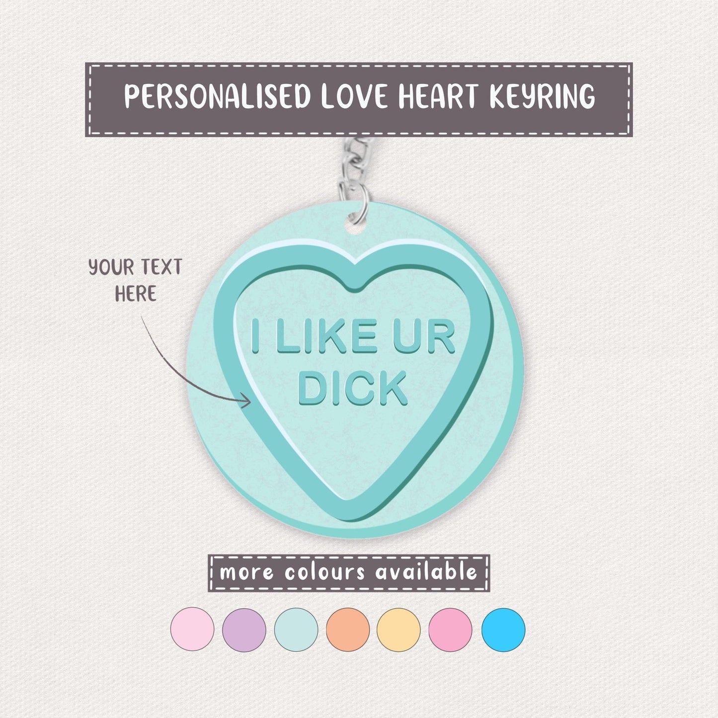 "I Like Ur Dick" Personalised Love Heart Keyring