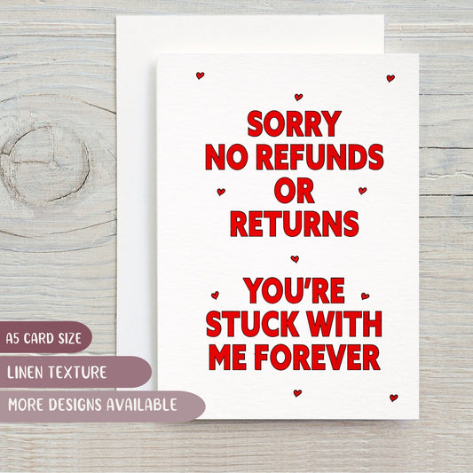 Sorry No Refunds Valentines Day Card