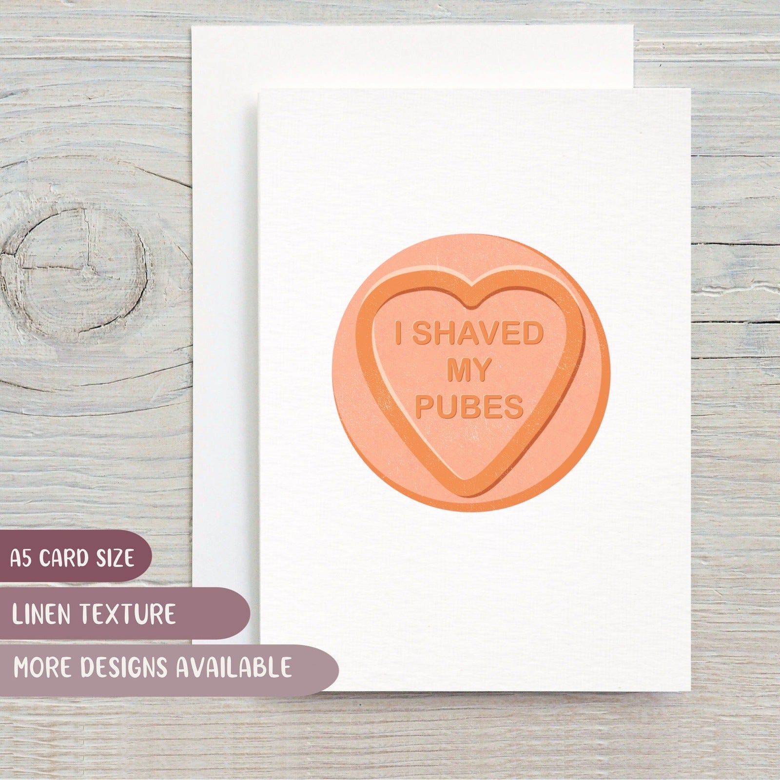 "I Shaved My Pubes" Personalised Love Heart Card